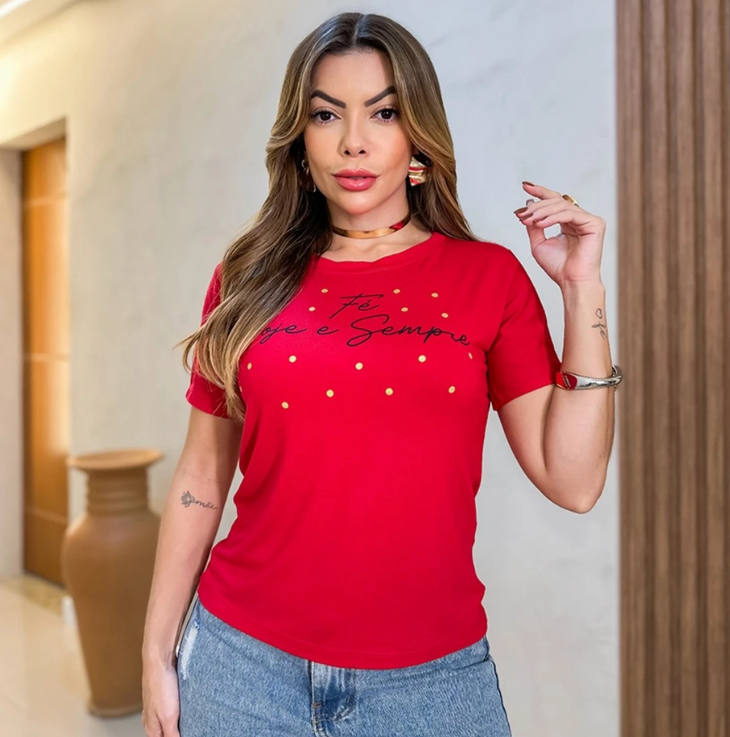 Tshirt Fé Hoje e Sempre Biscolayca FF-TSH-009 *Pacote: R$ 12 *Atacado: R$ 15