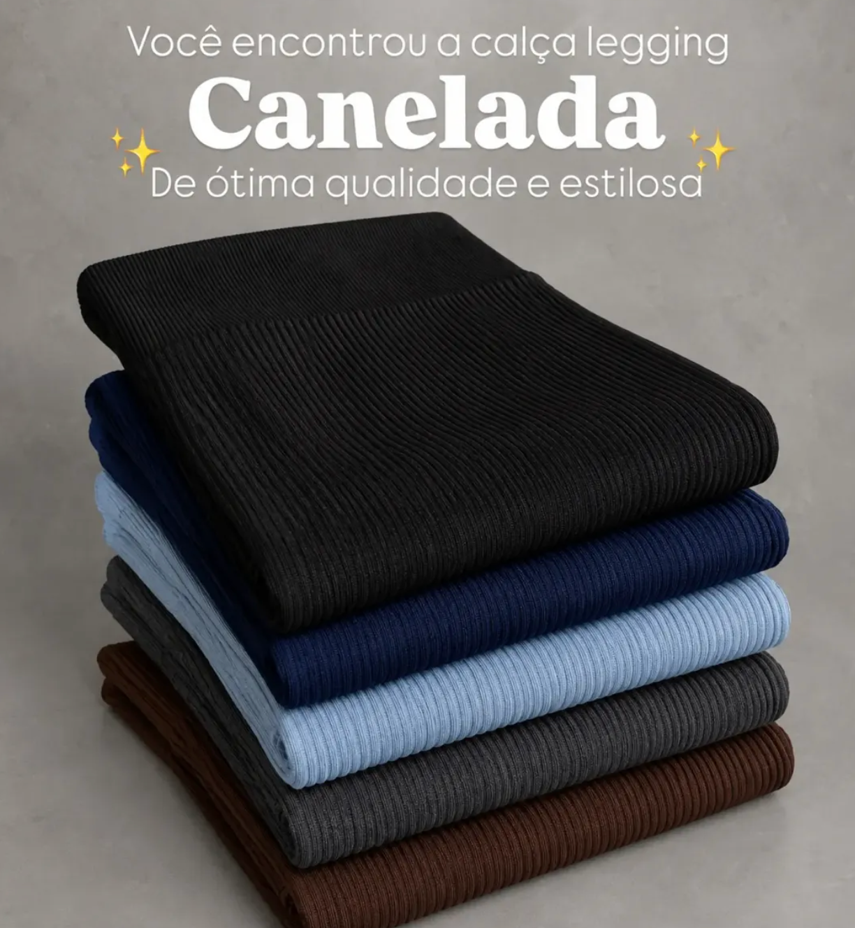 Legging Academia Canelada P/M G/GG *Pacote: R$ 23 *Atacado: R$ 28